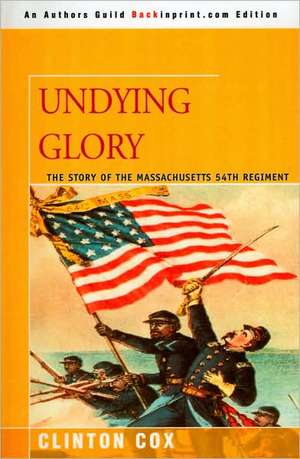 Undying Glory de Clinton Cox