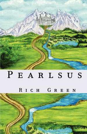 Pearlsus de Rich Green