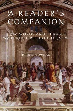 A Reader's Companion de John L. Bowman