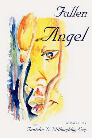 Fallen Angel de Tanisha D. Willoughby