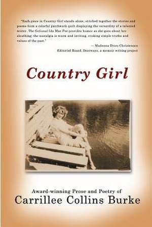 Country Girl de Carrillee Collins Burke