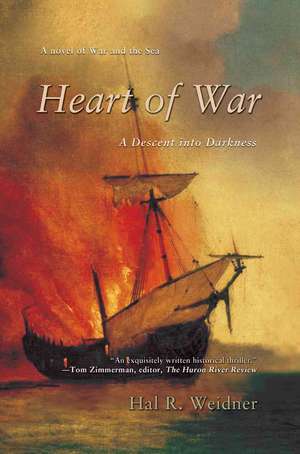 Heart of War de Hal R. Weidner