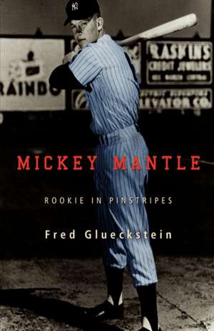 Mickey Mantle de Fred Glueckstein