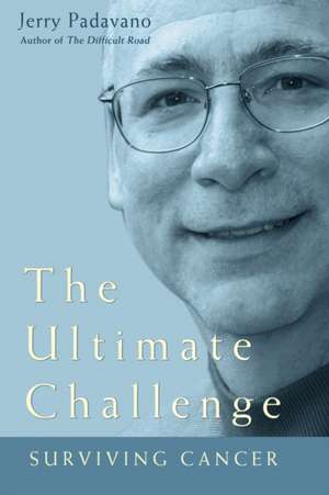 The Ultimate Challenge de Jerry Padavano