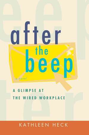 After the Beep de Kathleen Heck