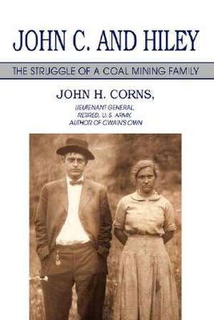 John C. and Hiley de John H. Corns