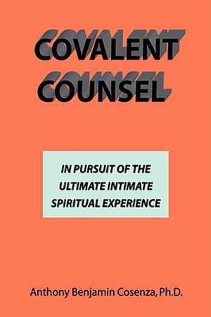 Covalent Counsel de Anthony B Cosenza