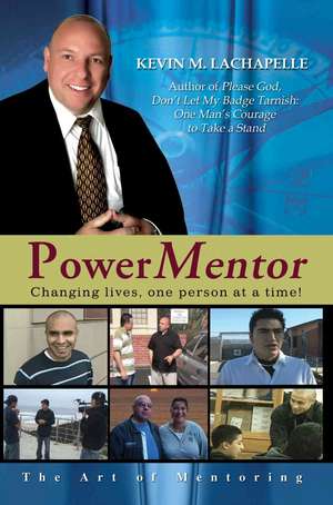 Powermentor de Kevin M. LaChapelle