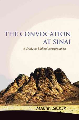 The Convocation at Sinai de Martin Sicker