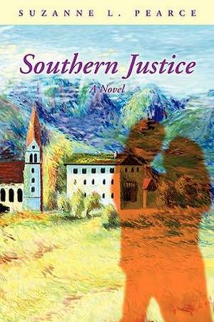 Southern Justice de Suzanne L. Pearce