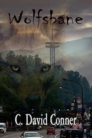 Wolfsbane de C. David Conner