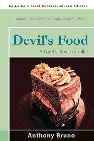 Devil's Food de Anthony Bruno