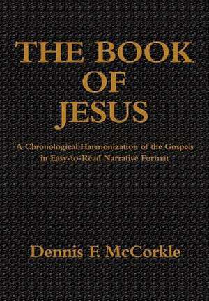 The Book of Jesus de Dennis Firth McCorkle