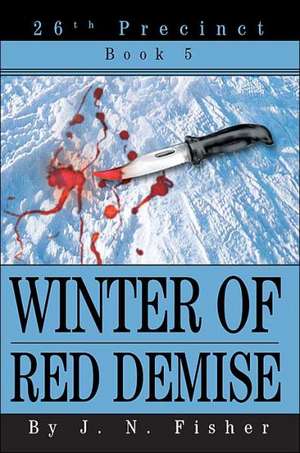 Winter of Red Demise de J. N. Fisher