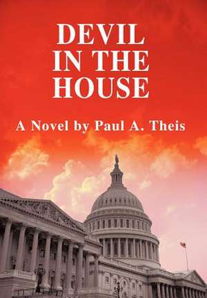 Devil in the House de Paul A. Theis