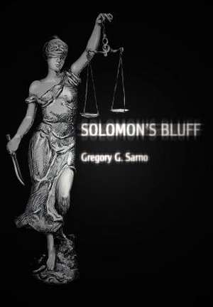 Solomon's Bluff de Gregory G. Sarno