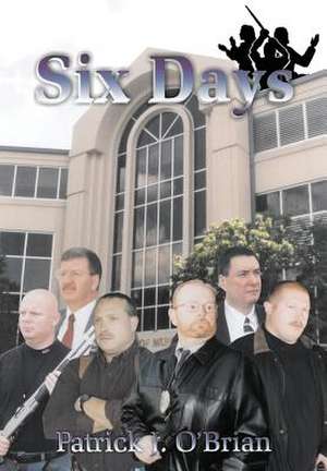 Six Days de Patrick J. O'Brian