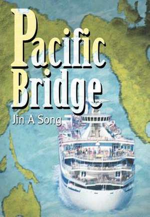 Pacific Bridge de Jina Song