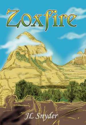 Zoxfire de Jl Snyder