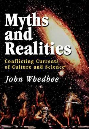 Myths and Realities de John Whedbee