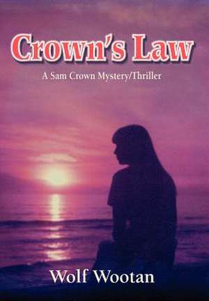 Crown's Law de Wolf Wootan