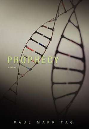 Prophecy de Paul Mark Tag