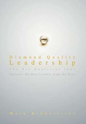 Diamond Quality Leadership de Mark Hinderliter