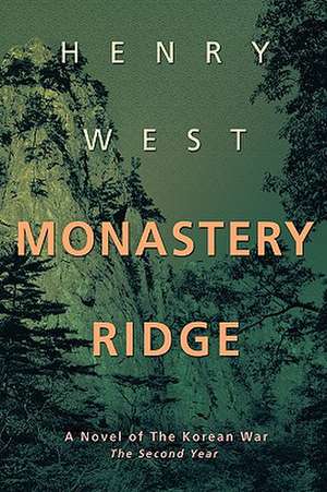 Monastery Ridge de Henry West