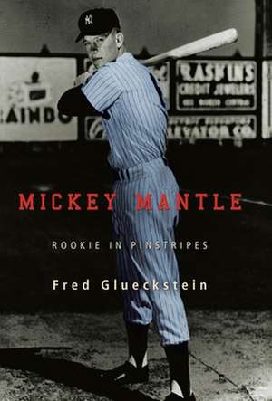 Mickey Mantle de Fred Glueckstein