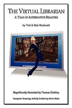 The Virtual Librarian de Ted Rockwell