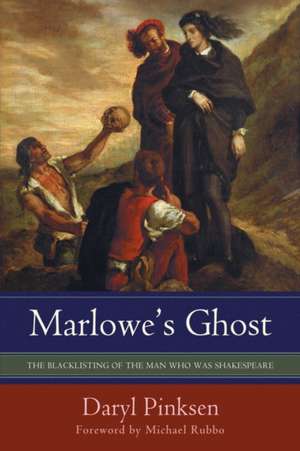 Marlowe's Ghost de Daryl Pinksen