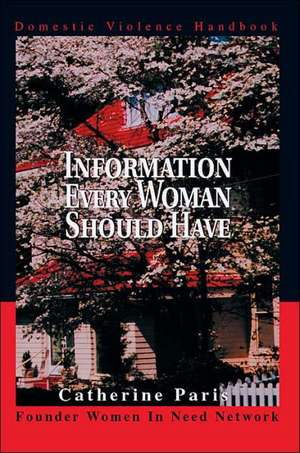 Information Every Woman Should Have de Catherine Paris