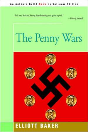 The Penny Wars de Elliott Baker