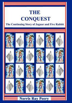 The Conquest de Norris Ray Peery