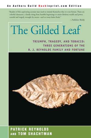 The Gilded Leaf de Patrick Reynolds