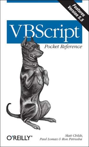 VBScript Pocket Reference de Matt Childs