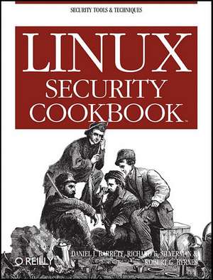 Linux Security Cookbook de Daniel J. Barrett