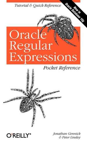 Oracle Regular Expressions Pocket Reference de Jonathan Gennick