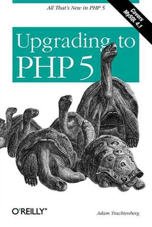 Upgrading to PHP 5 de Adam Tractenberg