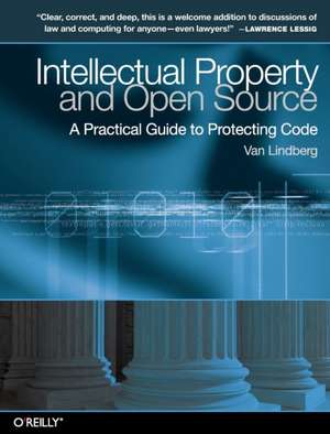 Intellectual Property and Open Source de Van Lindberg