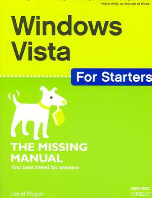 Windows Vista for Starters: The Missing Manual de David Pogue