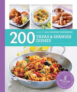 Hamlyn All Colour Cookery: 200 Tapas & Spanish Dishes de Emma Lewis