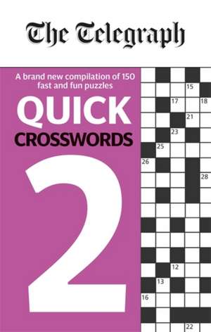 Telegraph Media Group Ltd: Telegraph Quick Crosswords 2 de Telegraph Media Group Ltd