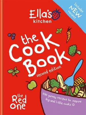 Ella's Kitchen: The Cookbook de Ella'S Kitchen