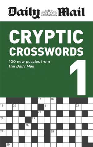 Daily Mail Cryptic Crosswords Volume 1 de Daily Mail