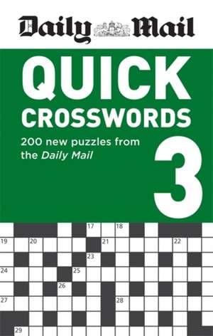 Daily Mail Quick Crosswords Volume 3 de Daily Mail