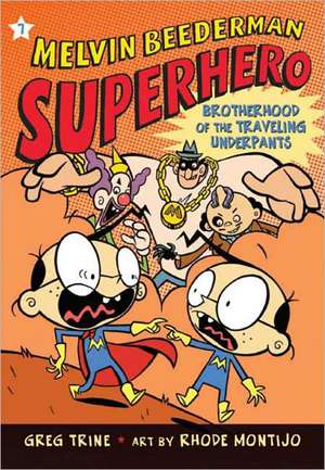 The Brotherhood of the Traveling Underpants de Greg Trine