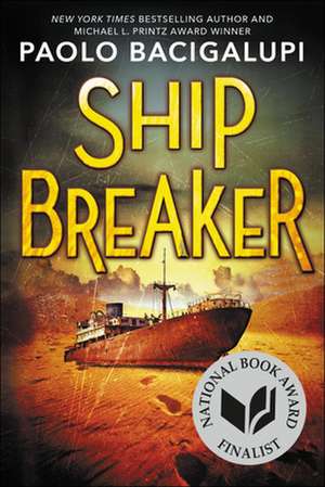 Ship Breaker de Paolo Bacigalupi