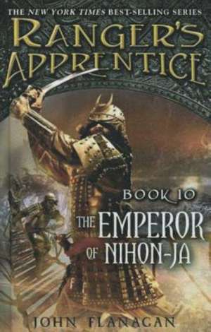 The Emperor of Nihon-Ja de John Flanagan