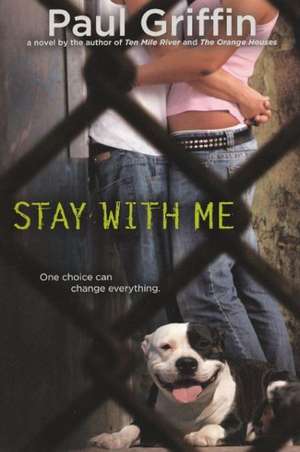 Stay with Me de Paul Griffin